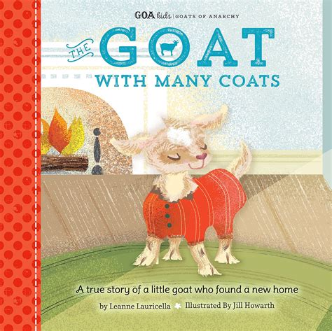 GOA Kids - Goats of Anarchy: The Goat with Many Coats: A true story of ...