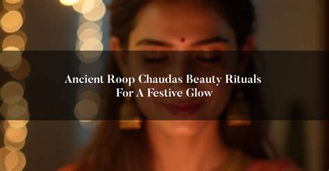 Roop Chaudas Beauty Rituals for Festive Glow – OHRIA AYURVEDA