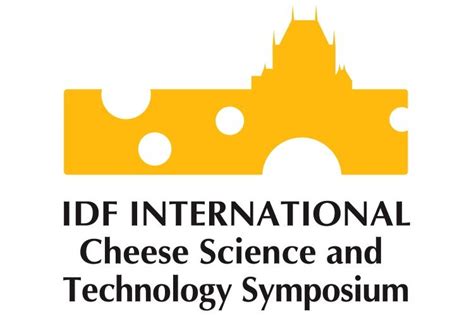IDF International Cheese Science and Technology Symposium