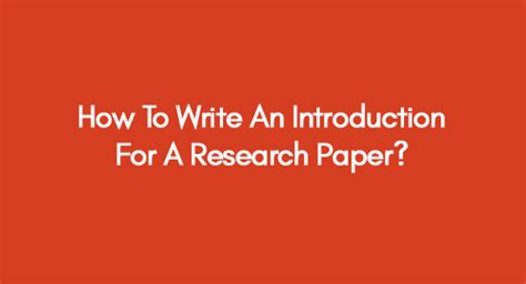 Image result for How to Write Introduction in Paper