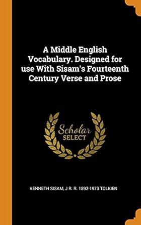 Buy A Middle English Vocabulary. Designed for use With Sisam's ...