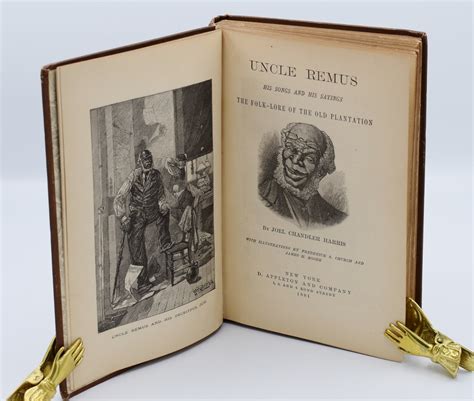UNCLE REMUS: His Songs and His Sayings; The Folk-Lore of the Old ...