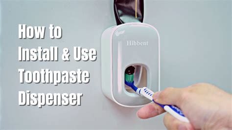 How Do You Set Up a Toothpaste Dispenser 的图像结果