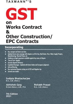 Taxmann's GST on Works Contract & Other Construction/EPC Contracts ...