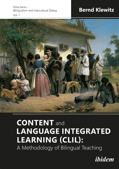 Content and Language Integrated Learning (CLIL): A Methodology of ...