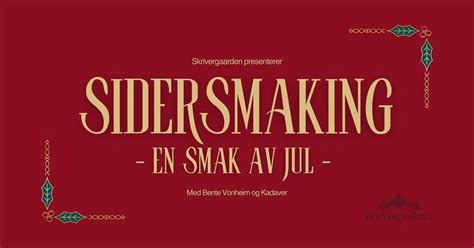 Utsolgt: pop-up event / Sidersmaking - En smak av jul, Løken, 6770 ...