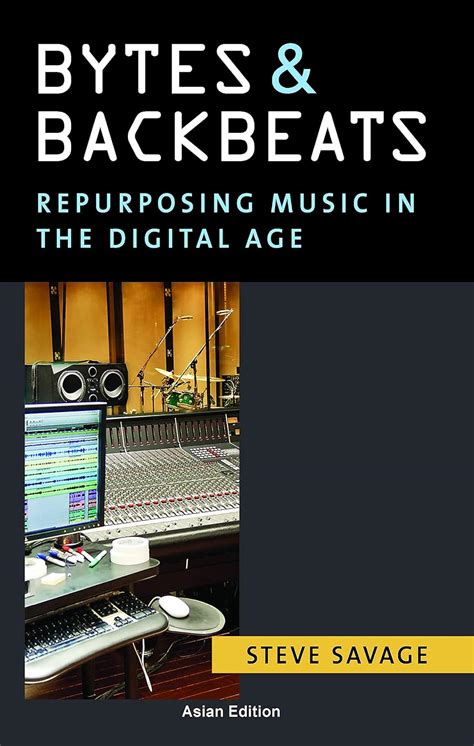Amazon.in: Buy Bytes and Backbeats: Repurposing Music in the Digital ...