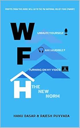 WFH: The New Norm eBook : Dasar, Hanu, Puvvada, Rajesh: Amazon.in ...