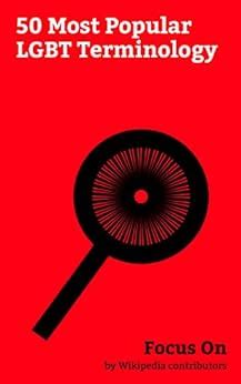 Focus On: 50 Most Popular LGBT Terminology: Pansexuality, Gay, Shemale ...