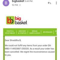 Bigbasket.com — order cancelled just in time for delivery