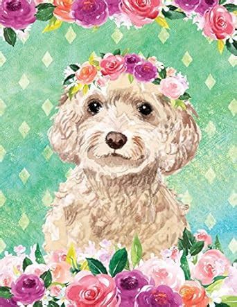 My Big Fat Bullet Journal for Dog Lovers Cockapoo in Flowers: Jumbo ...