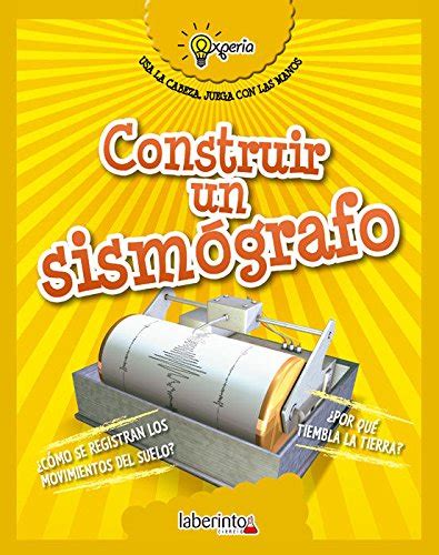 Construir un sismógrafo / Build a Seismograph (Experia) : Sidoti ...