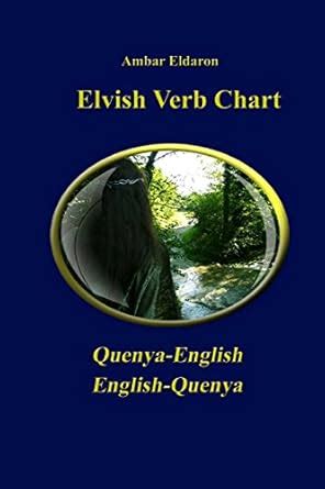 Buy Elvish Verb Chart - Quenya Book Online at Low Prices in India ...