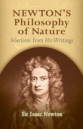 Buy Newton's Philosophy of Nature: Selections from His Writings Book ...