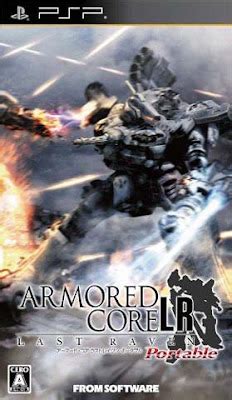 Download Games: [PSP] Armored Core Last Raven Portable [アーマード・コア ラスト ...