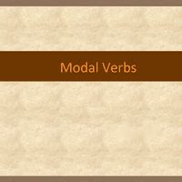PPT: Modals - English Grammar for Class 6 PDF Download