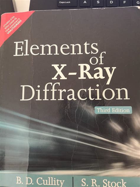 ELEMENTS OF X-RAY DIFFRACTION 3RD EDITION: Amazon.co.uk: CULLITY, B.D. & STOCK, S.R ...