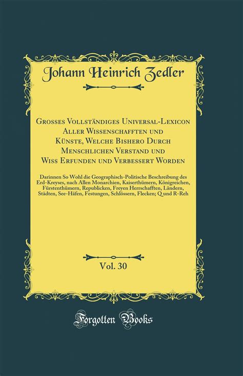 Buy Grosses Vollständiges Universal-Lexicon Aller Wissenschafften und ...