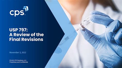 CPS Webinar: USP 797 A Review of the Final Revisions