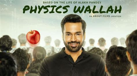 Physics Wallah OTT Release Date: When And Where To Watch The Life Story ...