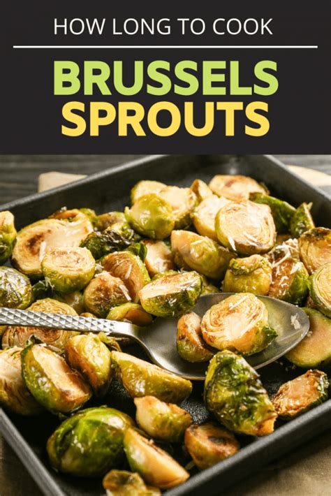 how long to you cook brussel sprouts