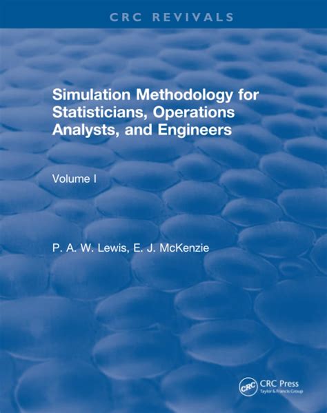 Revival: Simulation Methodology for Statisticians, Operations Analysts ...