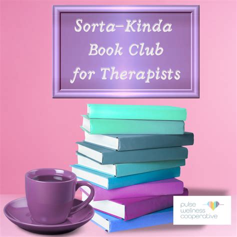 Sorta-Kinda Book Club - Pulse Wellness Cooperative