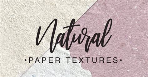 Natural Paper Textures — Teletype