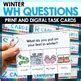 Winter WH Questions Speech Therapy Task Cards - Who, What, When, Where