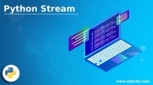 Image result for Python Stream