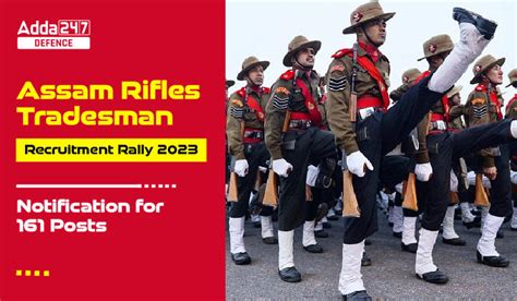 Assam Rifles Recruitment 2023, Exam Date & Admit Card