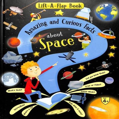 Lift A Flap Book : Amazing & Curious Facts About Space — Toycra