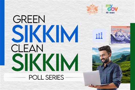 Green Sikkim, Clean Sikkim - Poll Series | MyGov Sikkim