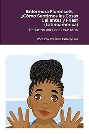 Enfermera Florence(R), Cmo Sentimos las Cosas Calientes y Fras ...