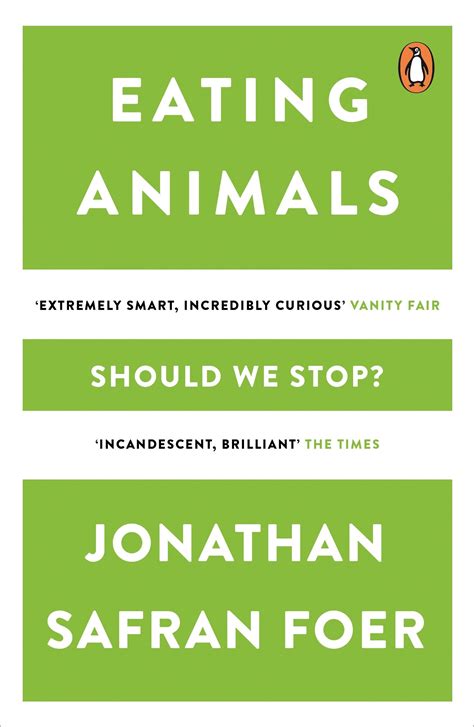 Eating Animals: Jonathan Safran Foer: Amazon.co.uk: Safran Foer ...