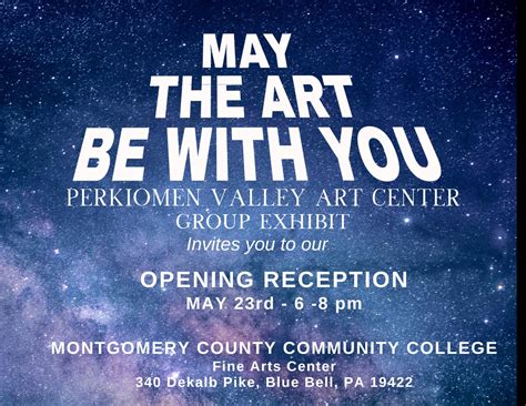 May 23 | RECEPTION - May the Art Be With You - Perk Valley Art Center ...