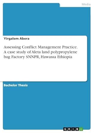 Assessing Conflict Management Practice. A case study of Aleta land ...