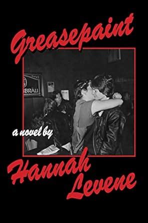 Greasepaint eBook : Levene, Hannah: Amazon.in: Kindle Store