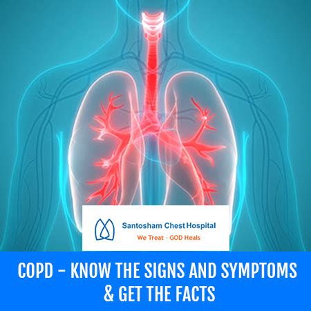 Santhosam Chest Hospital :: Blog :: COPD - Know the Signs and Symptoms ...