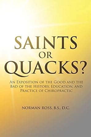 Buy Saints or Quacks?: An Exposition of the Good and the Bad of the ...