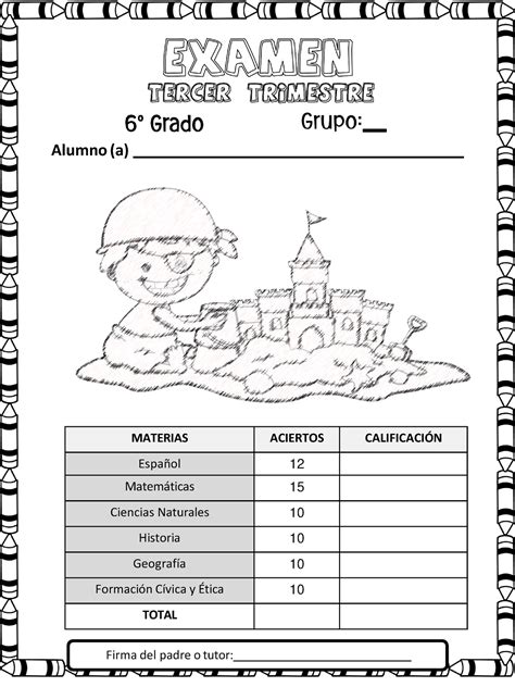 6°🦋♾️Examen Jomi Tercer Trimestre 2022 - Firma del padre o tutor ...