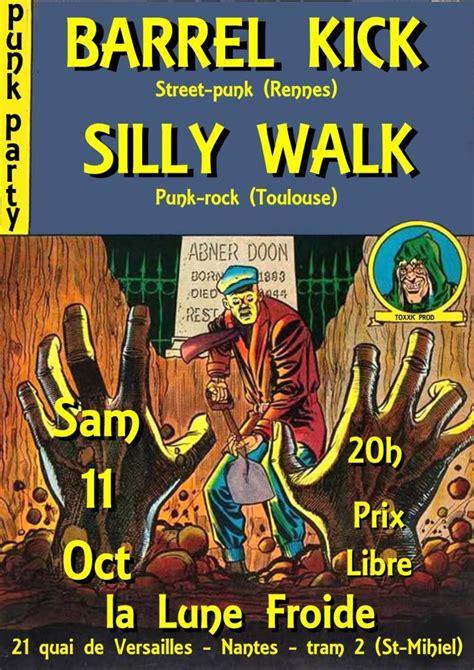 Barrel Kick (street-punk) & Silly Walk (punk-rock), Lune Froide, Nantes ...