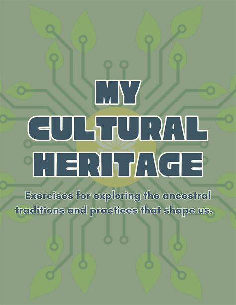My Cultural Heritage Worksheet - Exploring Your Roots