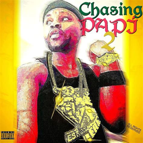 Image result for Watch Chasing Papi