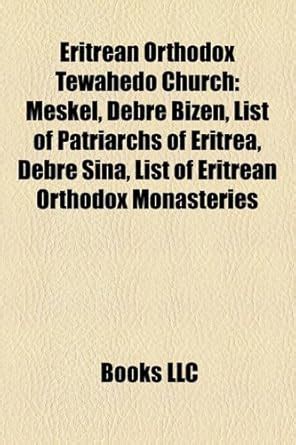 Buy Eritrean Orthodox Tewahedo Church Book Online at Low Prices in ...
