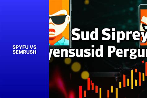 SpyFu vs SEMrush: Which SEO Tool Is Best for Competitor Analysis ...