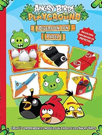 Angry Birds Playground ¡Diversión Papel! / Angry Birds Playground ...