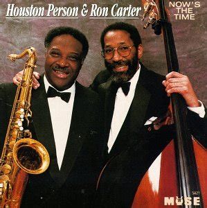 Now's the Time: Person, Houston, Carter, Ron: Amazon.in: Music}