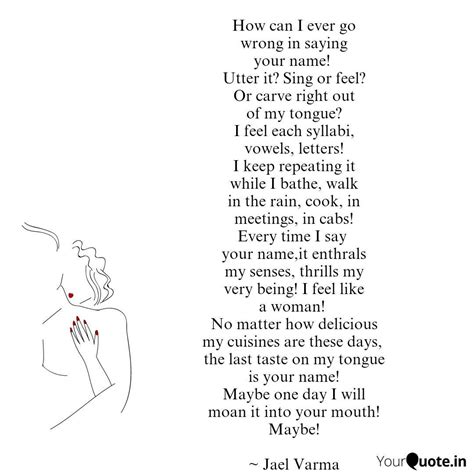 How can I ever go wrong i... | Quotes & Writings by Jael Varma | YourQuote