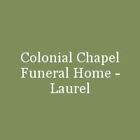 Colonial Chapel Funeral Home : Laurel, Mississippi